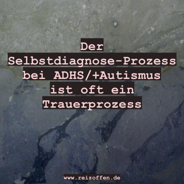Selbstdiagnose als Trauerprozess